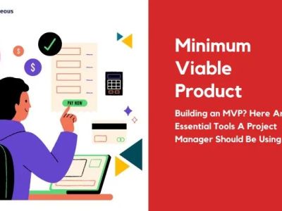 Cover image for blog: Building an MVP? Here Are Essential Tools A Project Manager Should Be Using